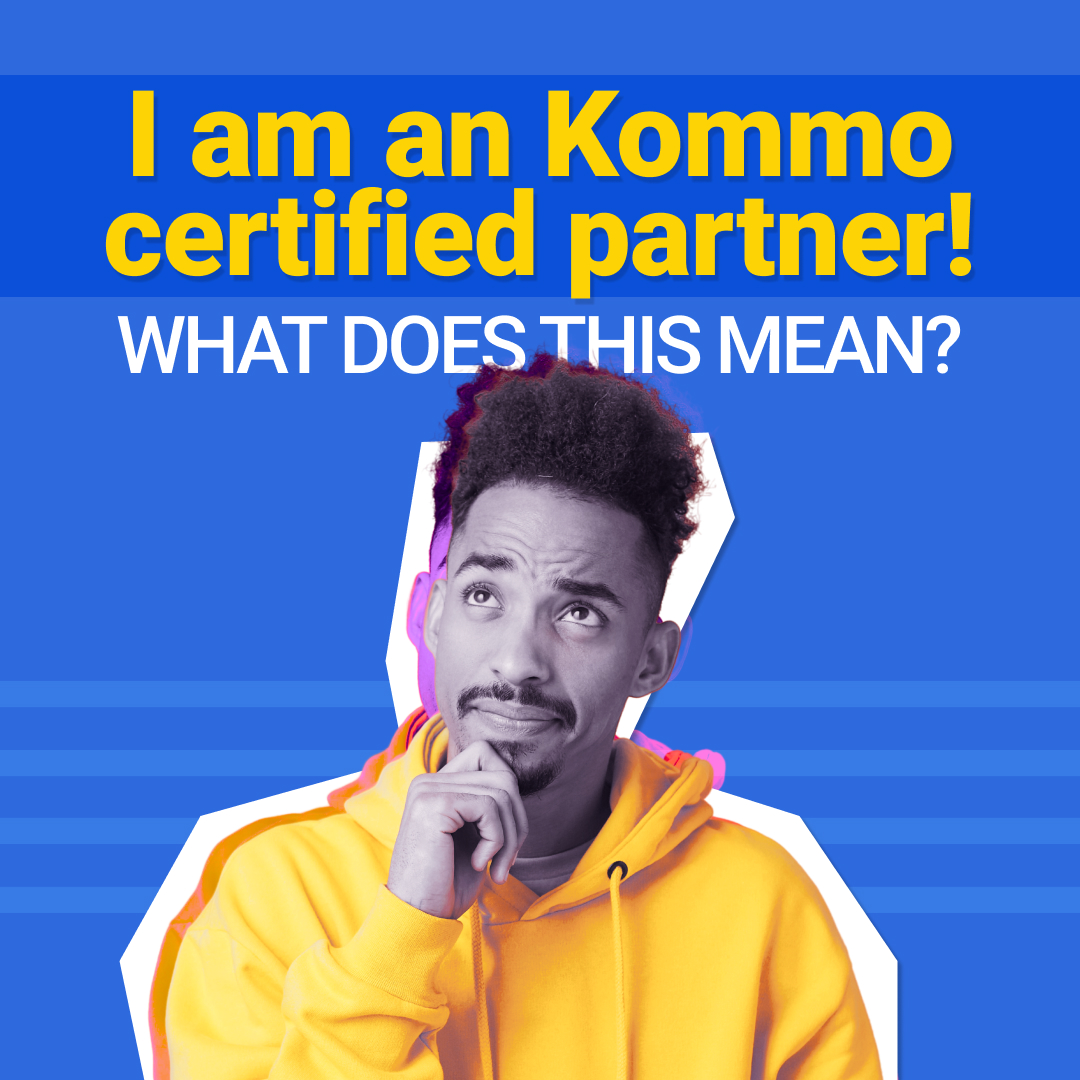 What is an Kommo partner?